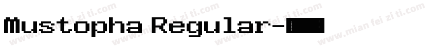 Mustopha Regular字体转换